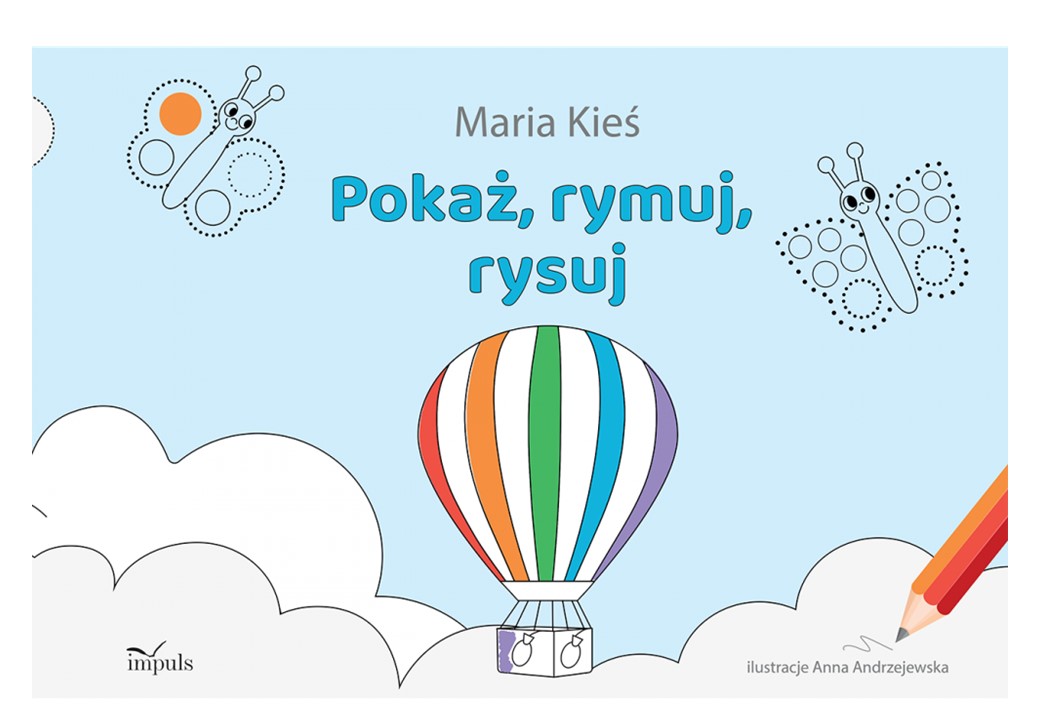 Wydawnictwo logopedyczne "PaidaLogos" poleca "Pokaż, rymuj, rysuj".